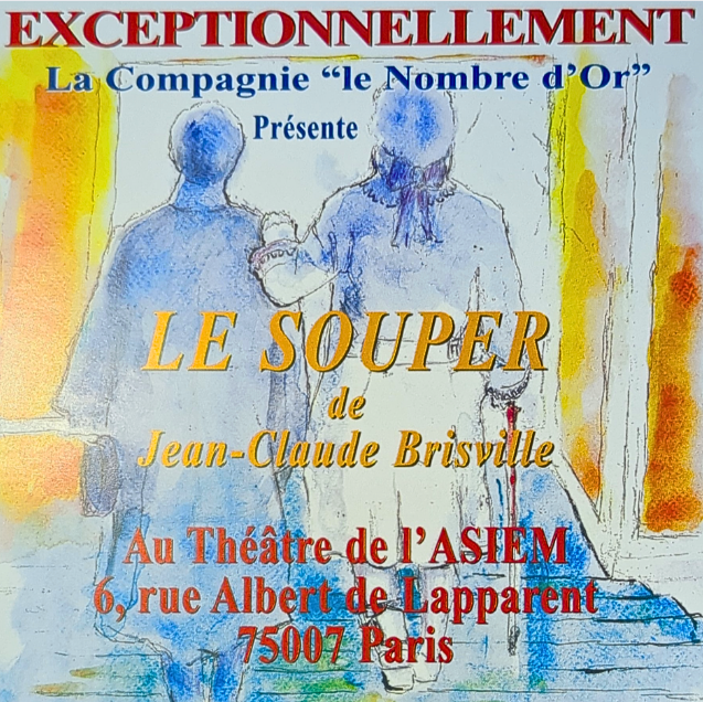 LE SOUPER de Jean-Claude Brisville